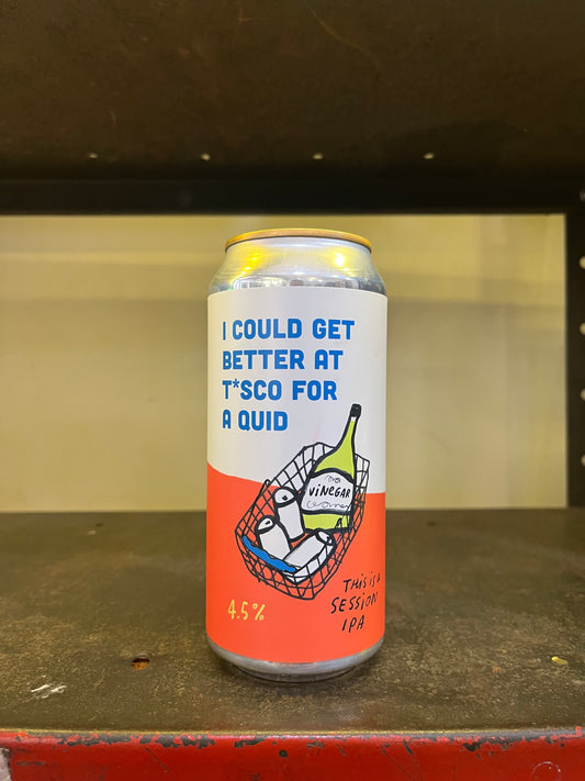 Pretty Decent Beer Co I Could Get Better at T*sco For a Quid Pale Ale  4.5% - Guzzl