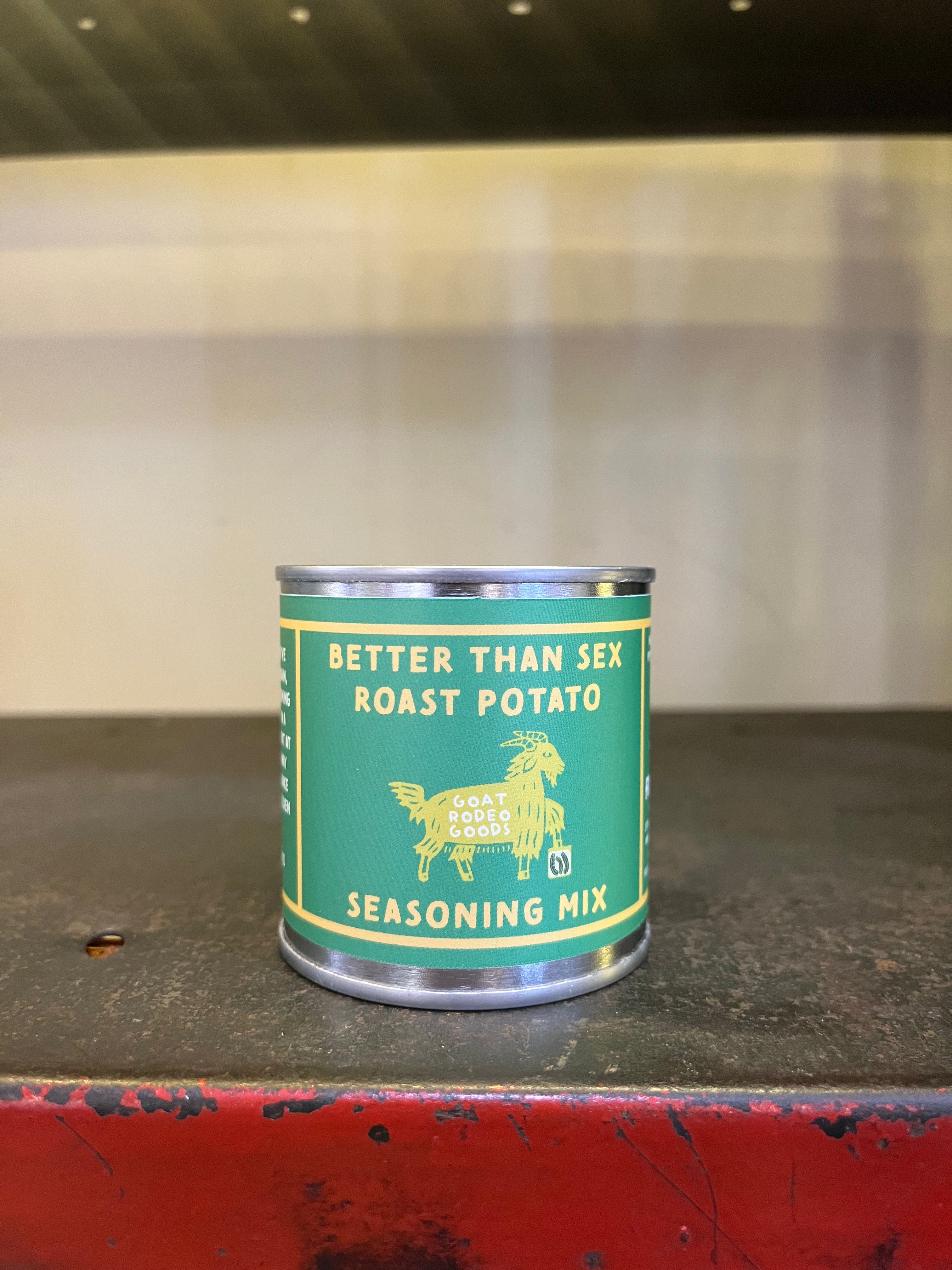 Goat Rodeo Goods Better Than Sex Roast Potato Seasoning 70g – Guzzl
